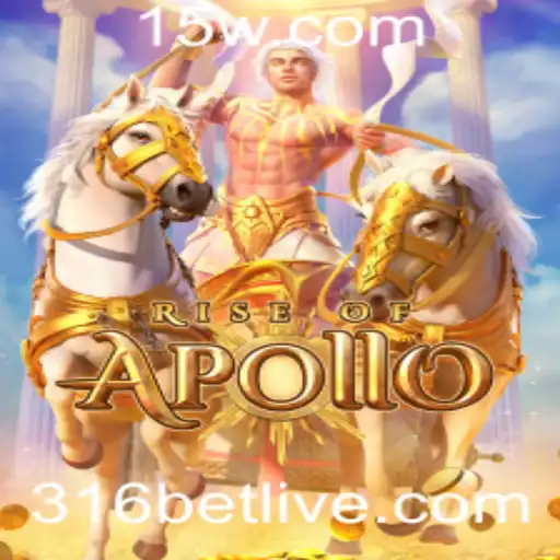 Rise of Apollo: Uma Nova Era de Jogos e Apostas com 316 Bet