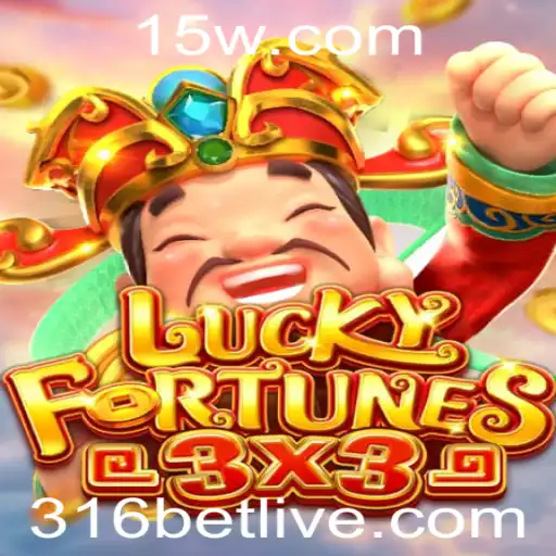 LUCKYFORTUNES3x3: Explore a Emoção do Jogo com 316 Bet
